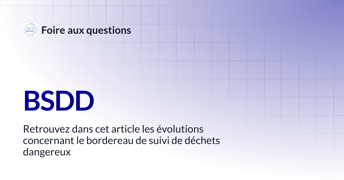 BSDD | Foire aux questions